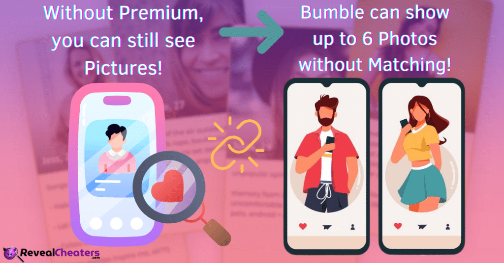 Do you need to Pay for Bumble to View the Photos