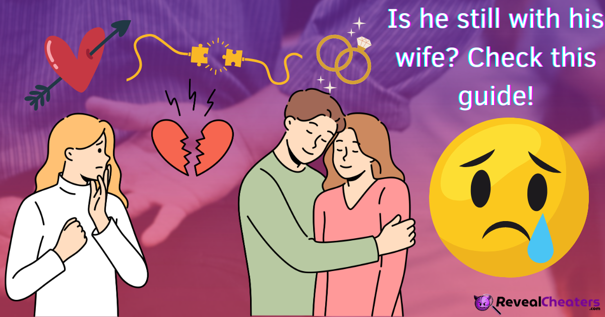 Signs He Is Still Sleeping with His Wife and Will Not Leave