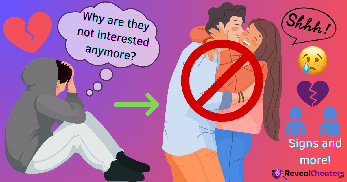 Signs Your Affair Partner Is Losing Interest in You Now