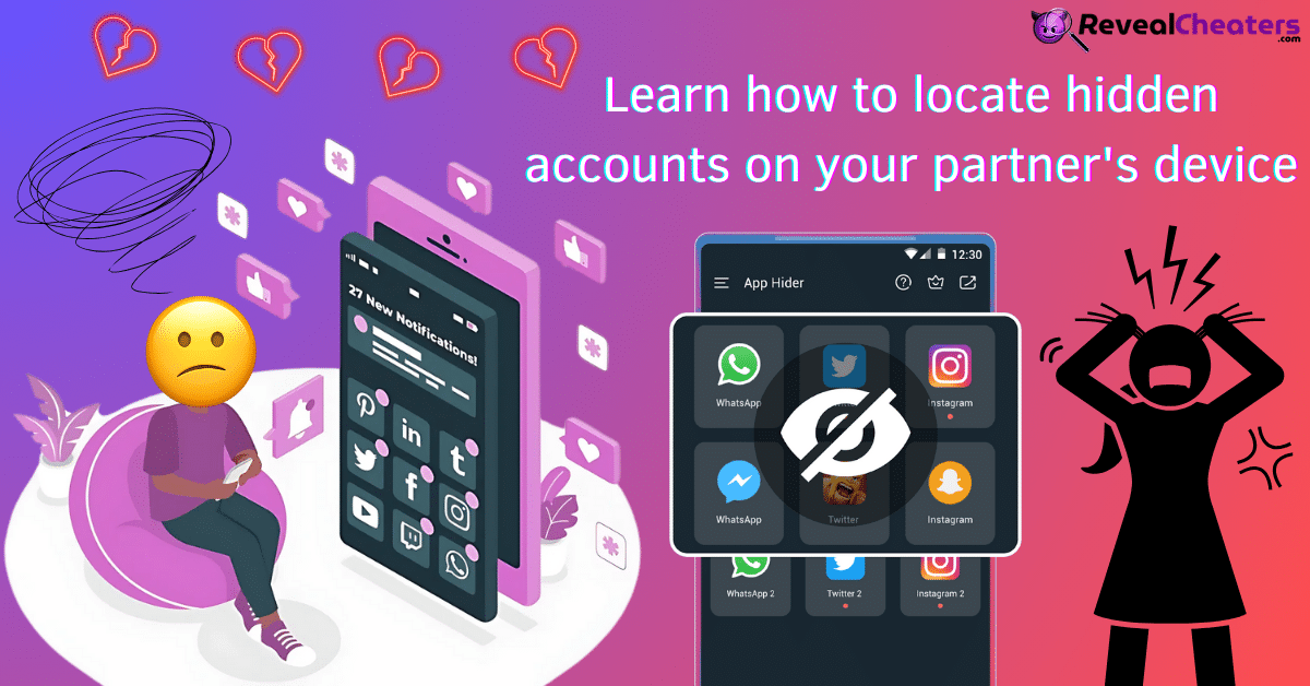 Cheating Suspicions? How to Find Boyfriend's Hidden Accounts